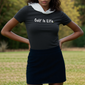 ladies tm golf is life short sleeve tee